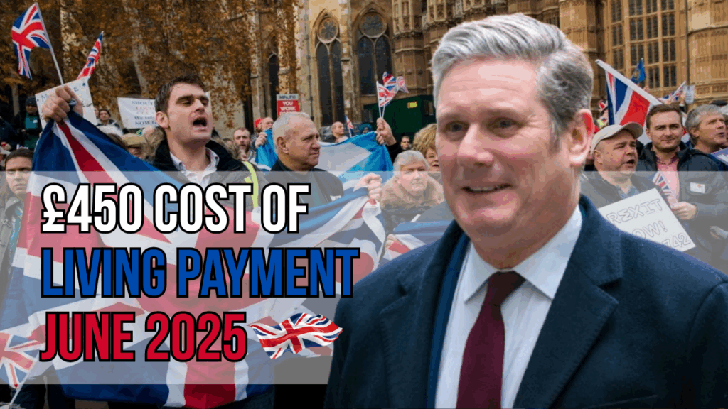 £450 Cost of Living Payment June 2025: UK Eligibility and Payout Dates Explained