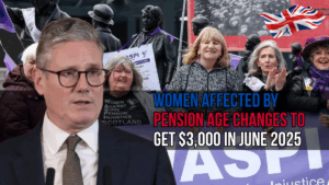 Women Affected by Pension Age Changes to Get $3,000 in June 2025- WASPI Eligibility & Payment Details
